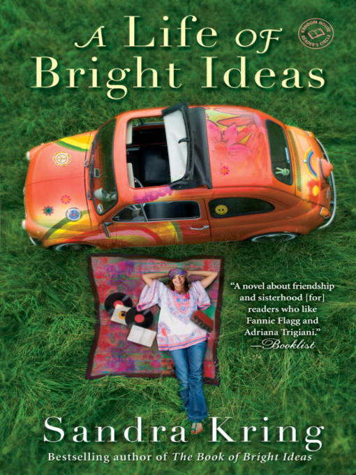 Title details for A Life of Bright Ideas by Sandra Kring - Wait list